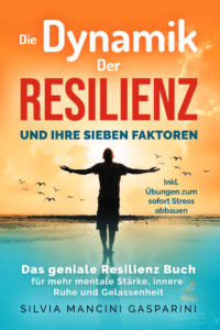 Cover: Die Dynamik der Resilienz