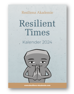 Resilienz Akademie | Kalender und Resilienz – wie passt das zusammen?